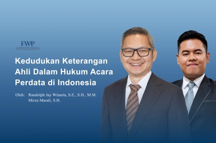 Kedudukan Keterangan Ahli dalam Hukum Acara Perdata Indonesia